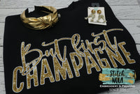 Faux Glitter/Sequins But First Champagne Printed Sweatshirt