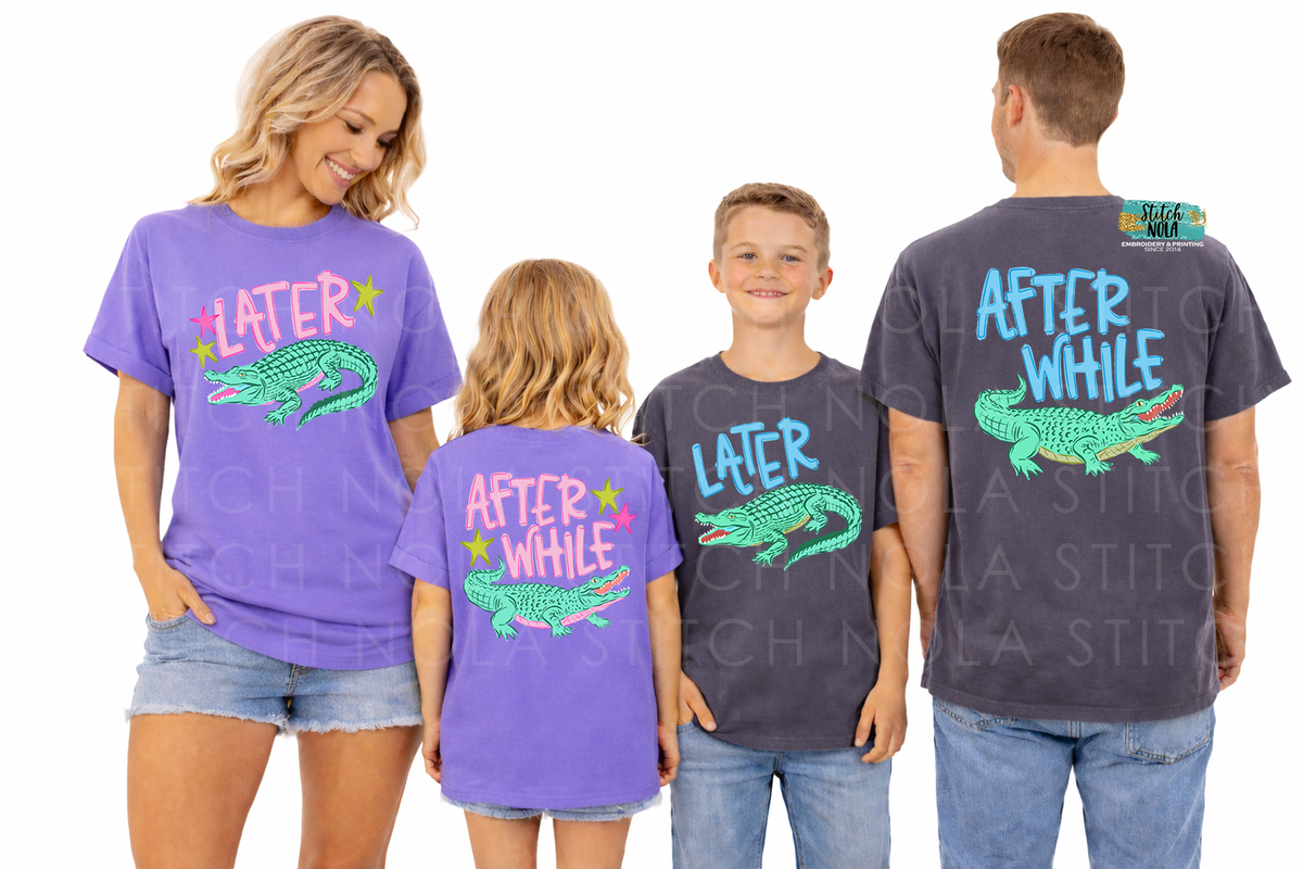 Later Gator After While Crocodile Shirt | Family Matching
