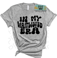 In My Waitlisted Era RETRO Scoop Neck Printed Tee