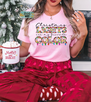 Christmas Lights are my Favorite Color Printed Tee