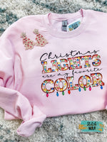 Christmas Lights are my Favorite Color Printed Sweatshirt