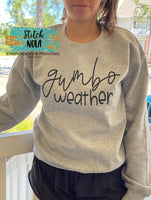 Gumbo Weather Printed Sweatshirt
