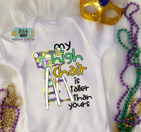 My High Chair is Bigger than Yours Printed Shirt