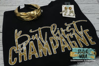 Faux Glitter/Sequins But First Champagne Printed Sweatshirt
