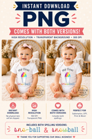 My First Snowball Bundle PNG | My First Sno-ball PNG | Baby Sno-Ball PNG | Baby SnowBall Instant Download
