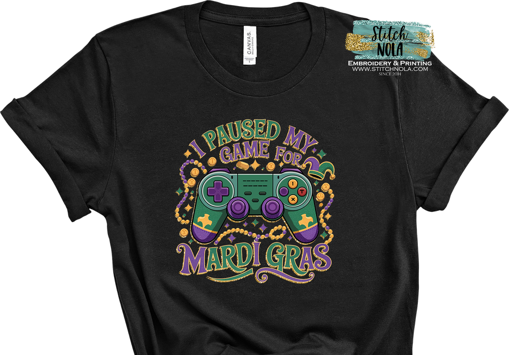 I Paused my Game for Mardi Gras Graphic Tee