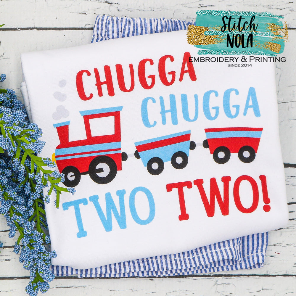 Personalized Chugga Chugga Two Two Birthday Printed Shirt