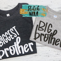 Personalized Biggest Brother or Big Brother Printed Shirt