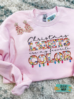 Christmas Lights are my Favorite Color Printed Sweatshirt
